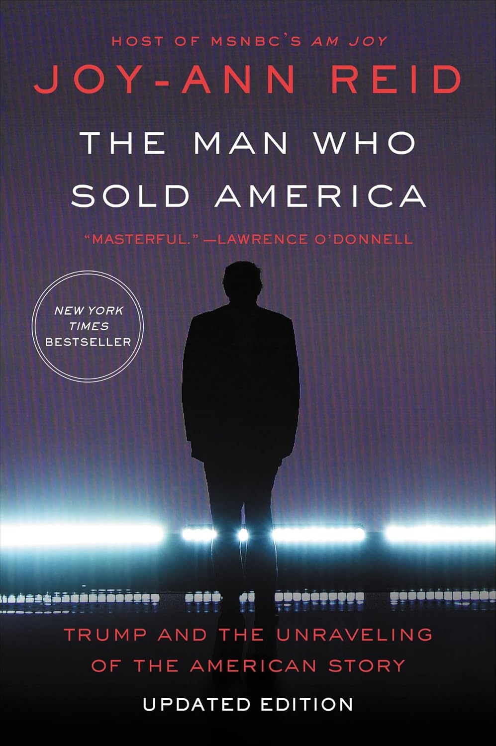 The Man Who Sold America by Joy-Ann Reid book cover