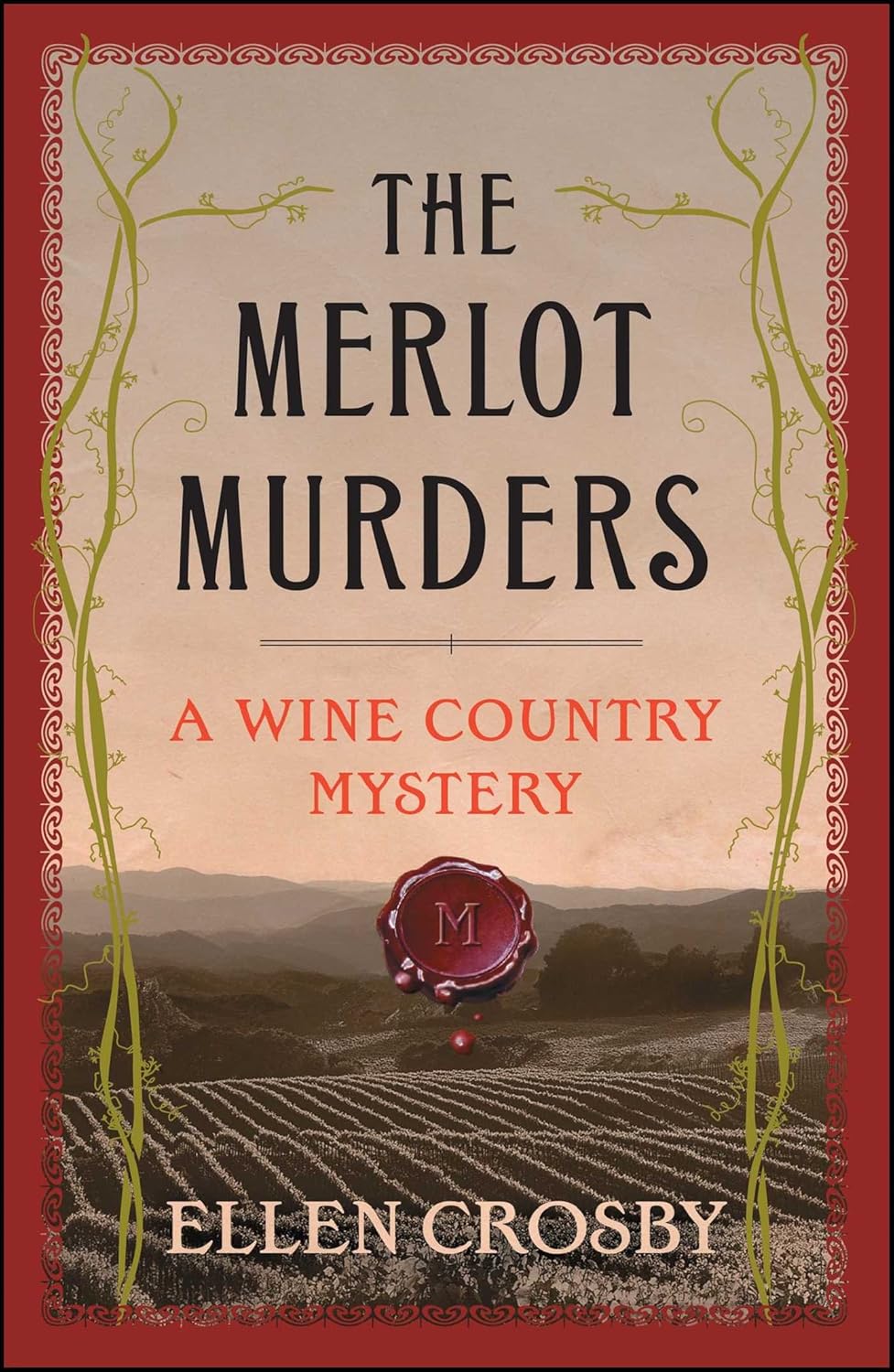 The Merlot Murders by Ellen Crosby book cover