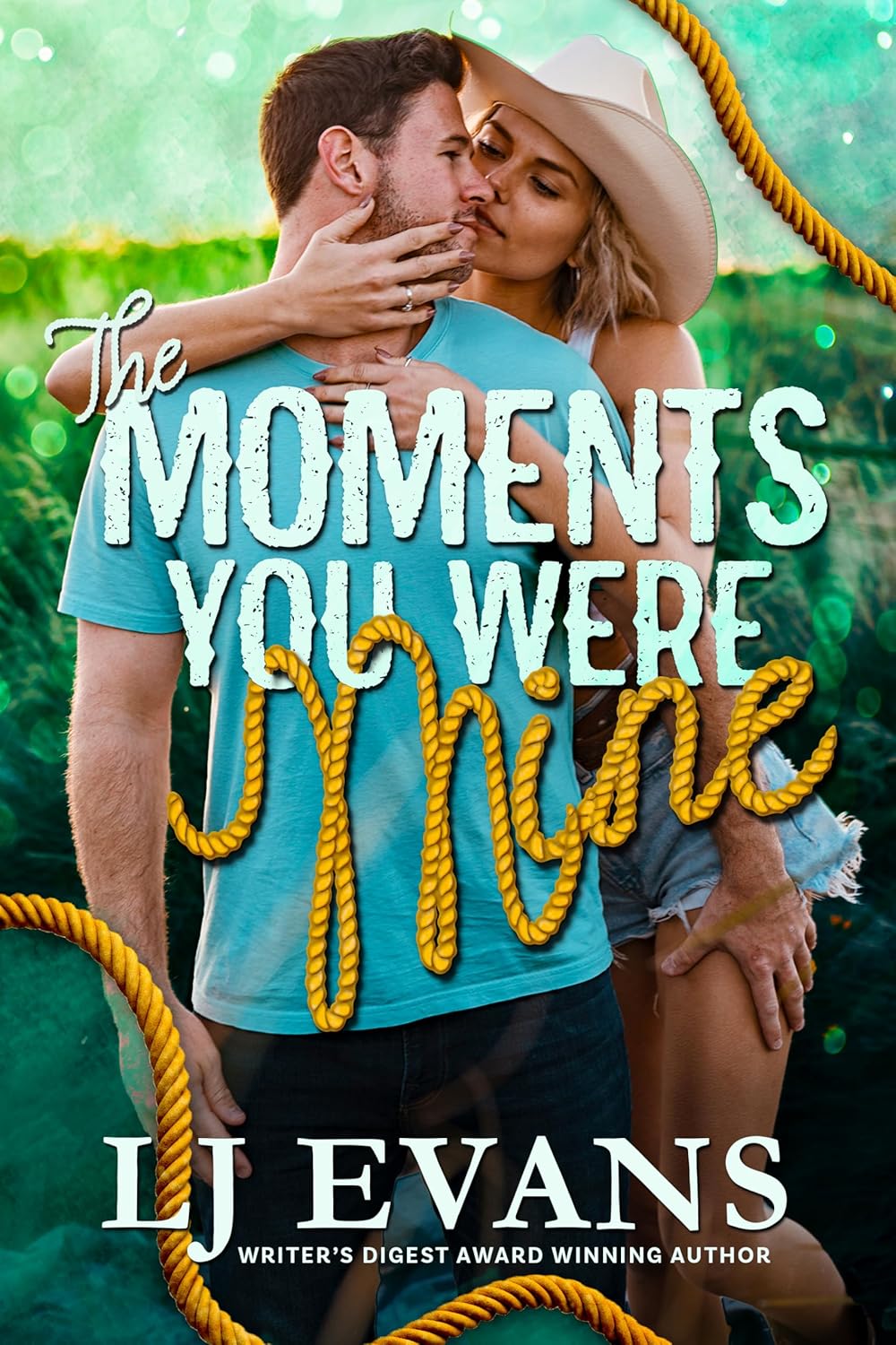 The Moments You Were Mine by LJ Evans book cover