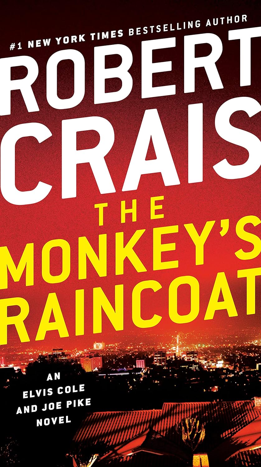 The Monkey’s Raincoat by Robert Crais book cover