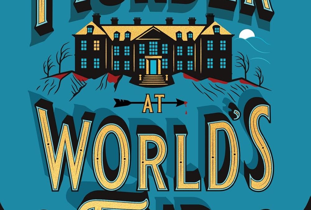 The Murder at World’s End