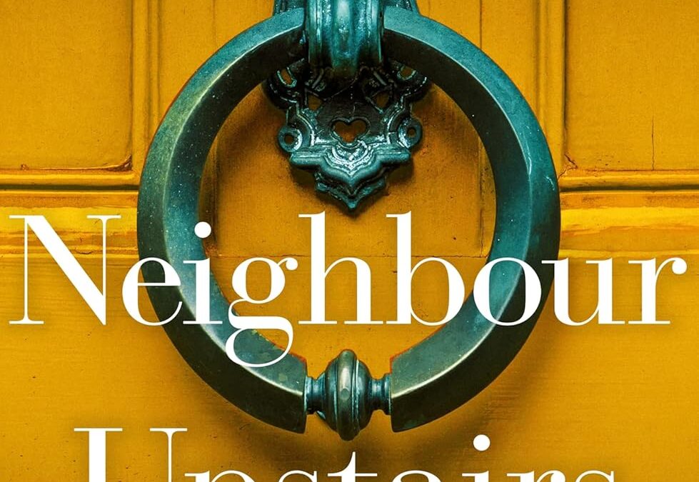 The Neighbour Upstairs