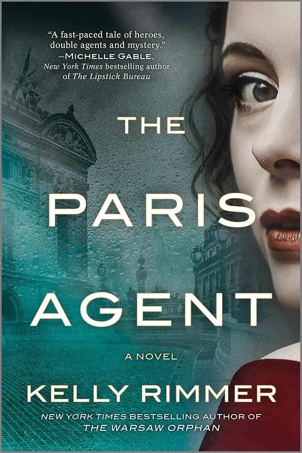 The Paris Agent by Kelly Rimmer book cover