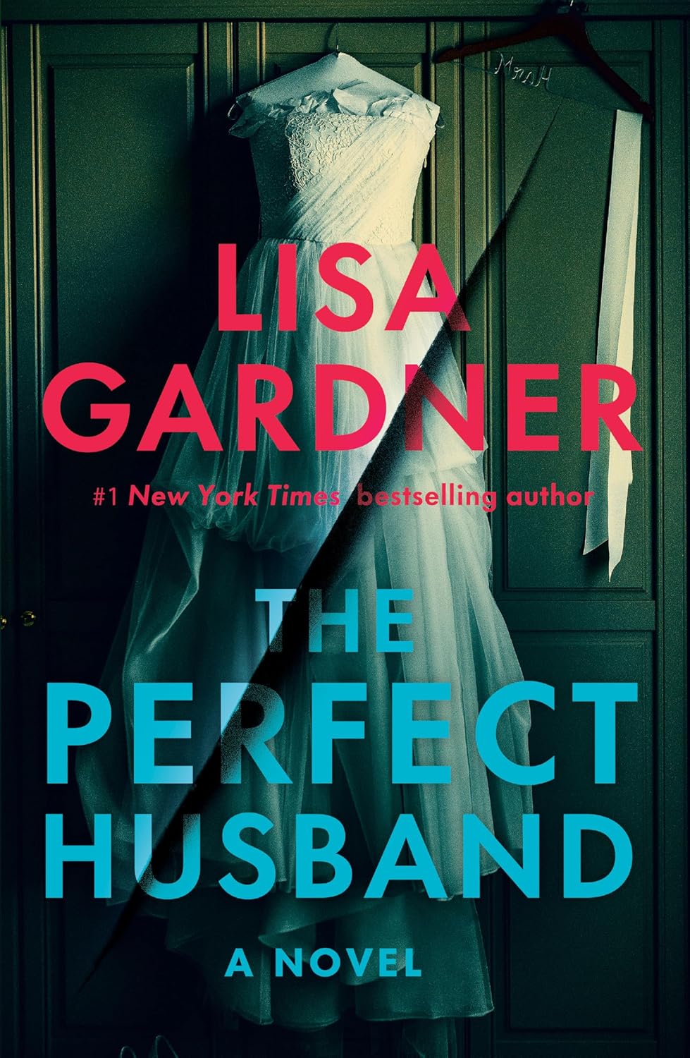 The Perfect Husband by Lisa Gardner book cover