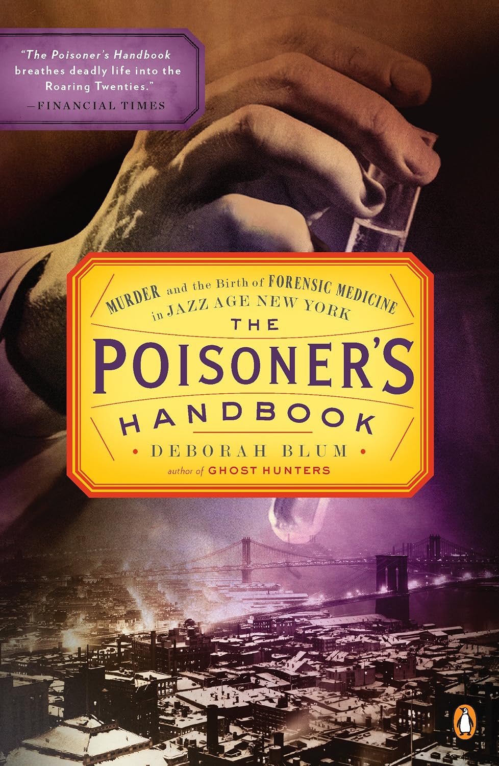 The Poisoner’s Handbook by Deborah Blum book cover