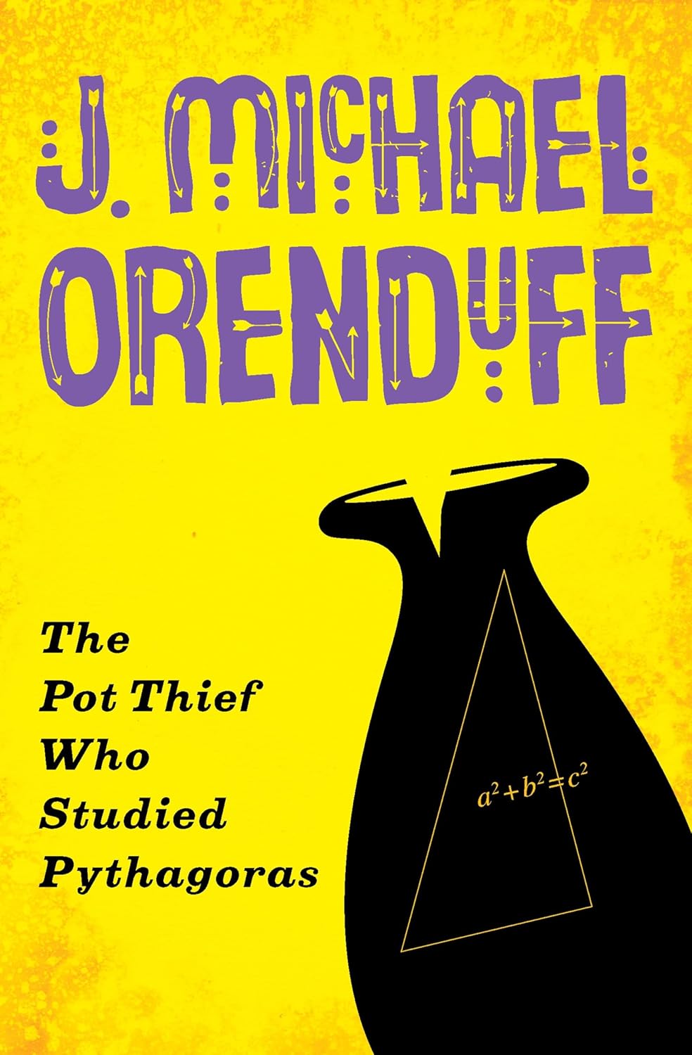 The Pot Thief Who Studied Pythagoras by J. Michael Orenduff book cover
