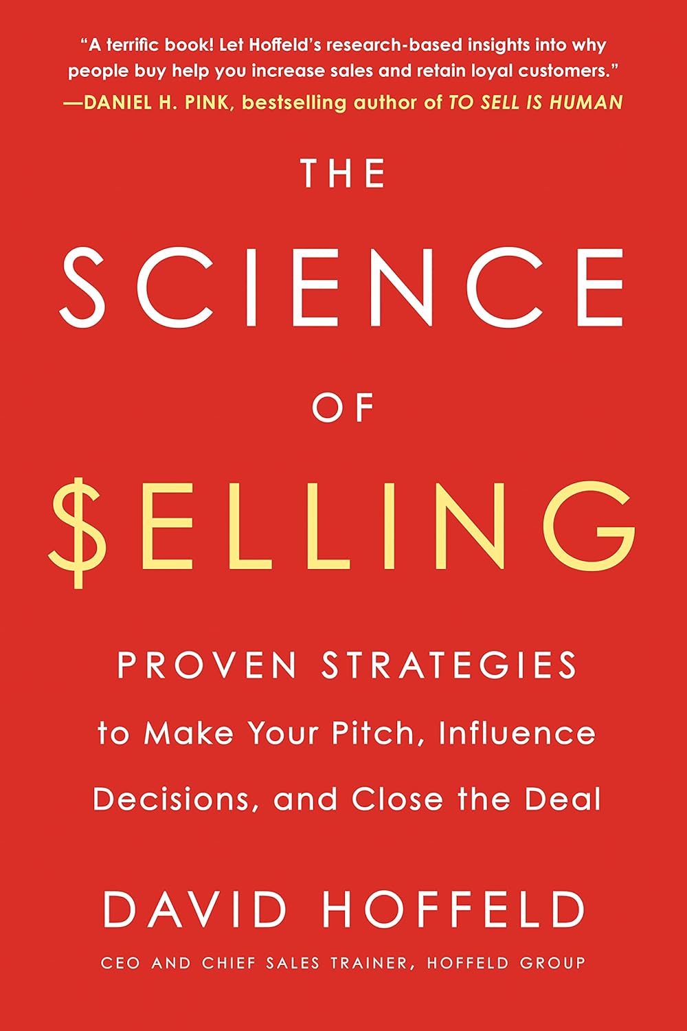 The Science of Selling by David Hoffeld book cover