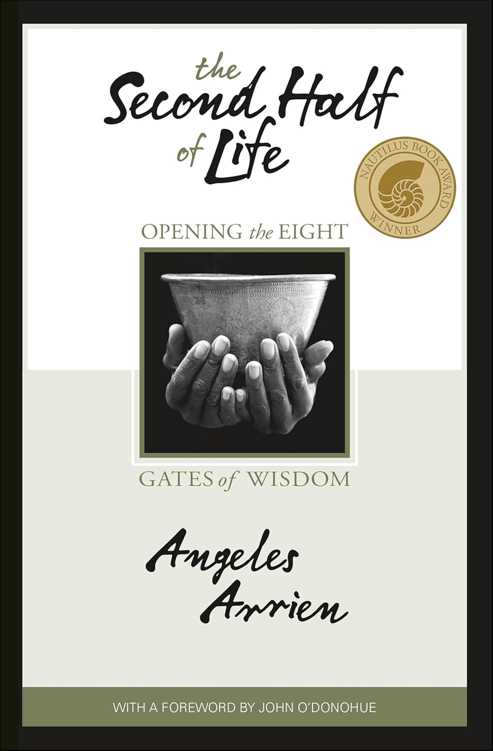 The Second Half of Life by Angeles Arrien book cover
