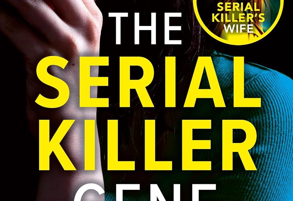 The Serial Killer Gene