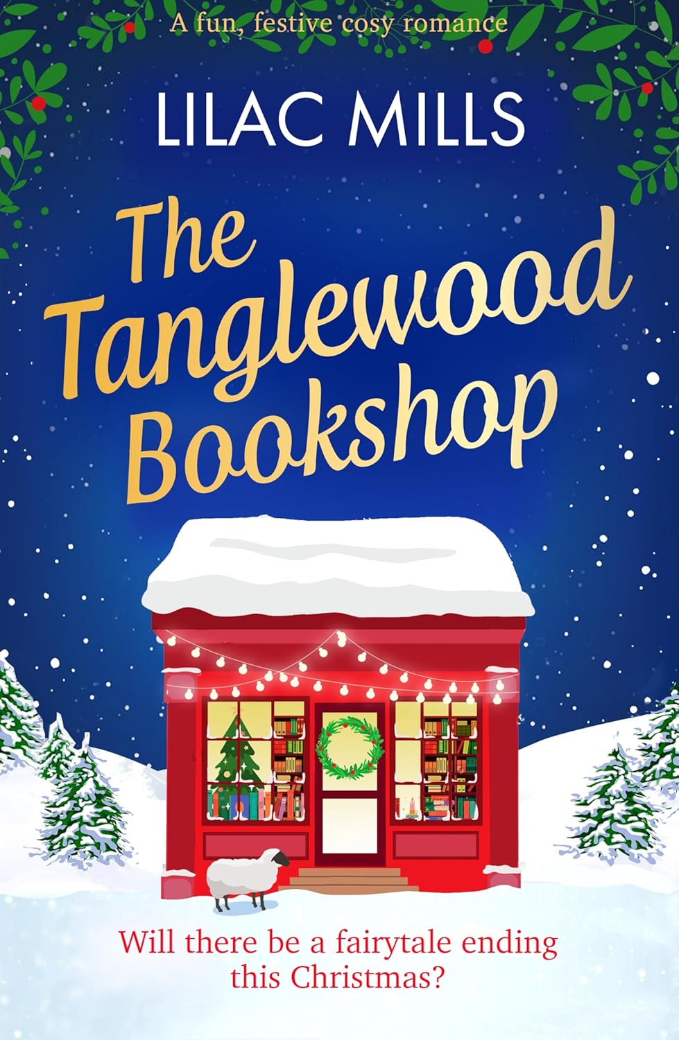The Tanglewood Bookshop by Lilac Mills book cover