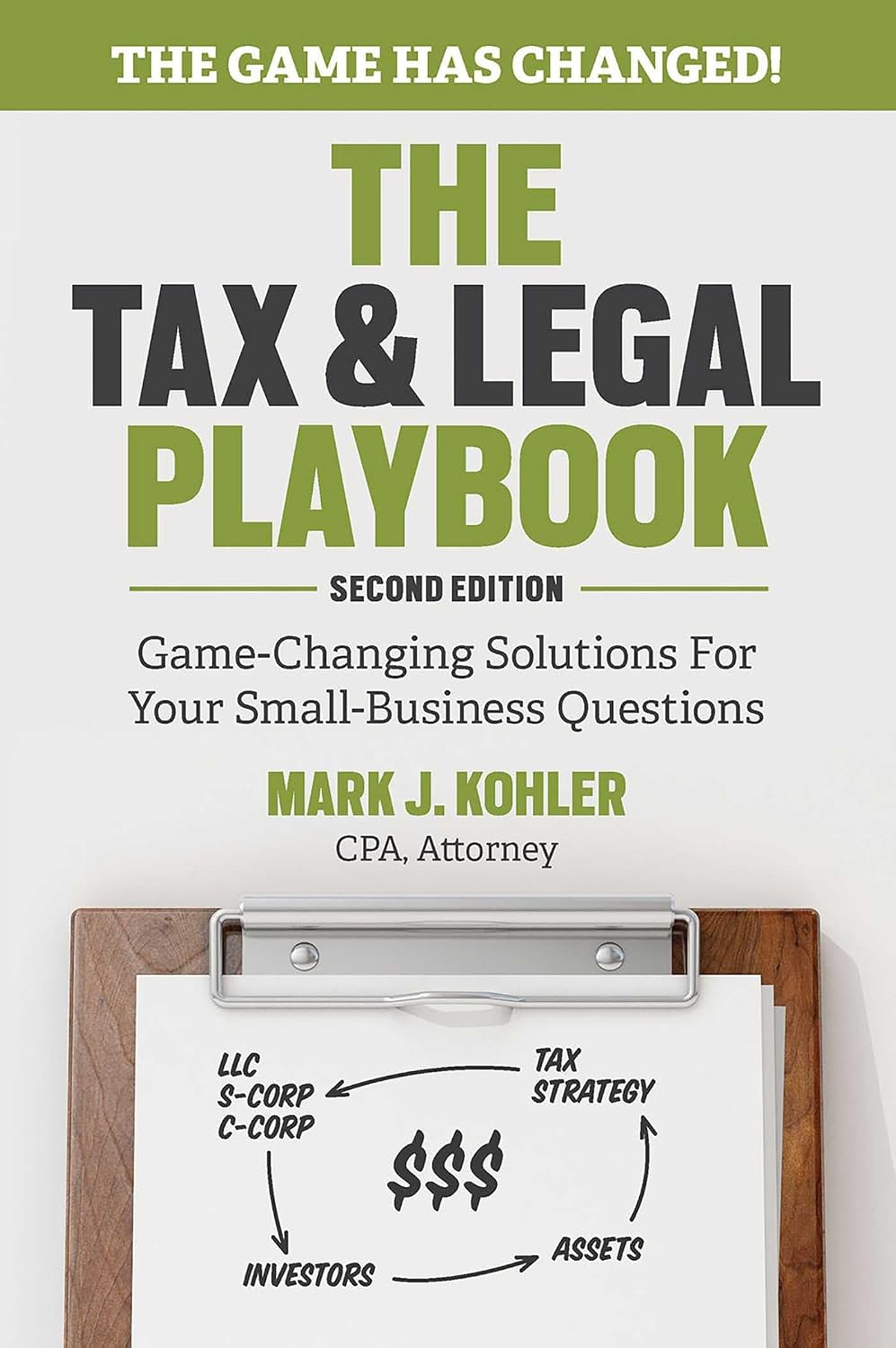 The Tax & Legal Playbook by Mark Kohler book cover
