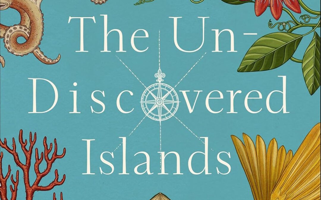 The Un-Discovered Islands