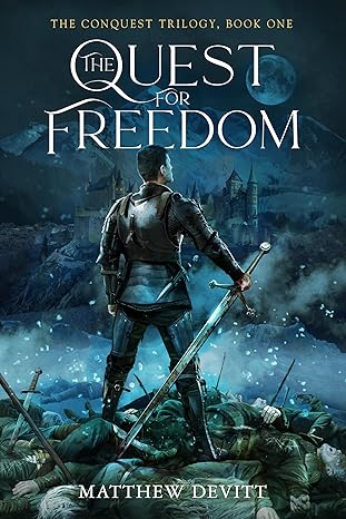 The Quest For Freedom by Matthew Devitt book cover