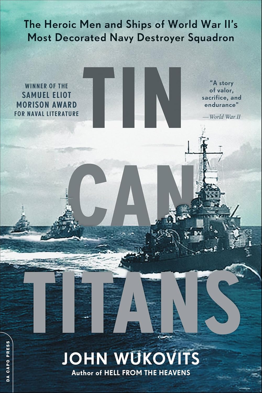Tin Can Titans by John Wukovits book cover