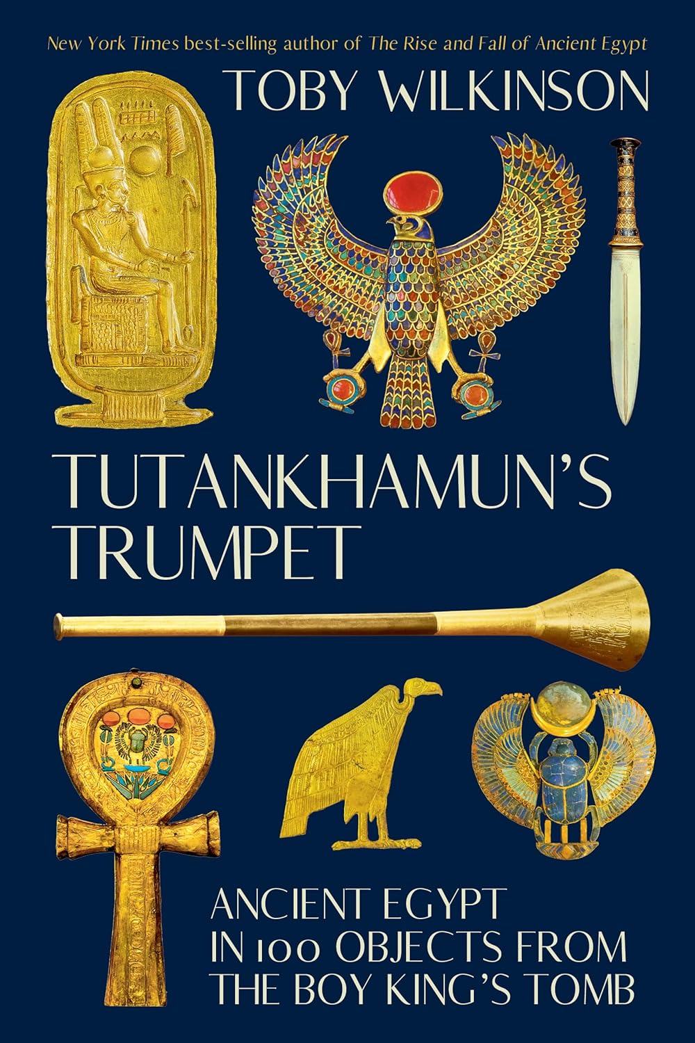 Tutankhamun’s Trumpet by Toby Wilkinson book cover