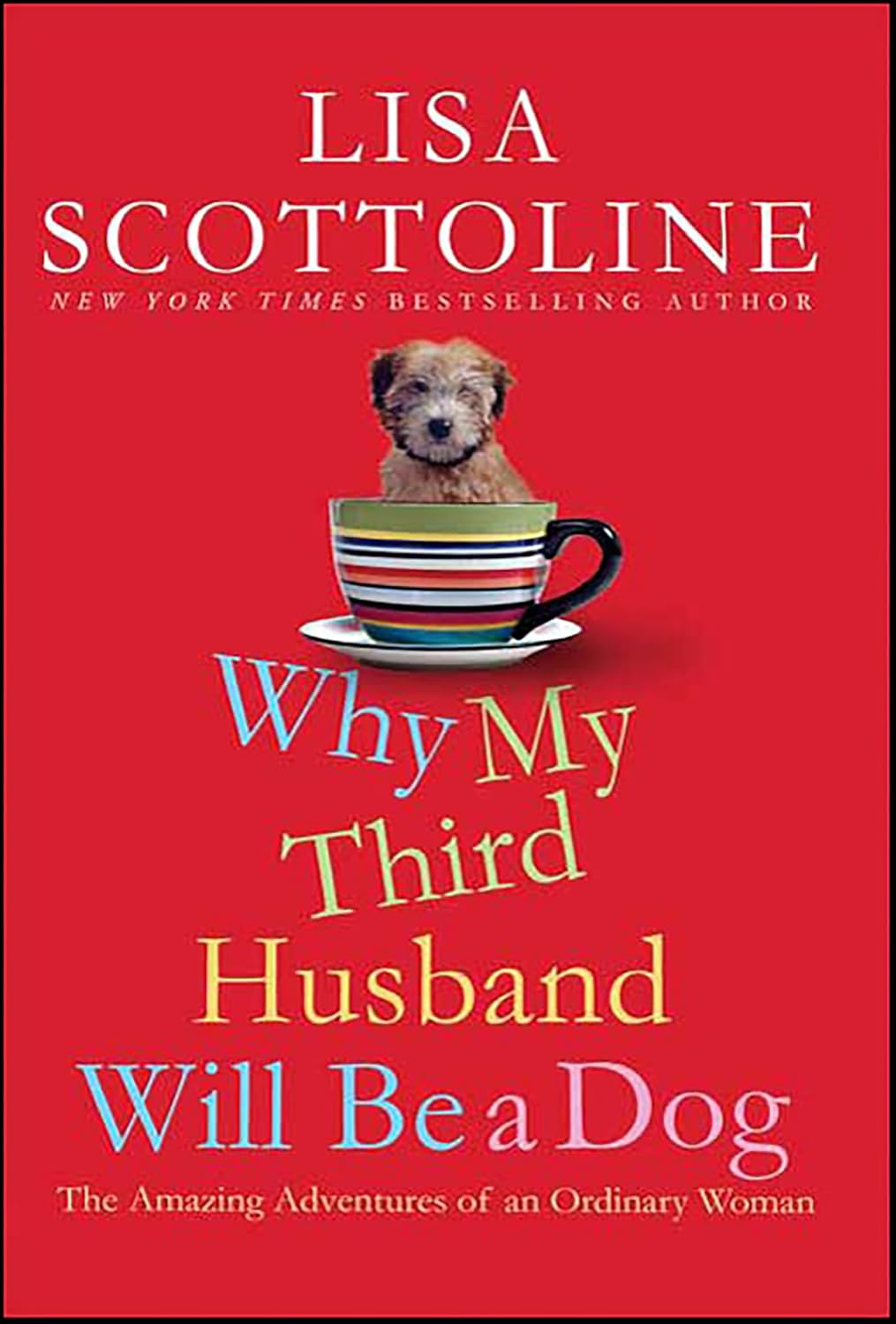 Why My Third Husband Will Be a Dog by Lisa Scottoline book cover