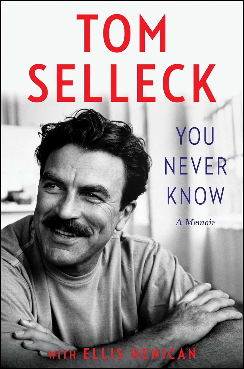 You Never Know by Ellis Henican book cover