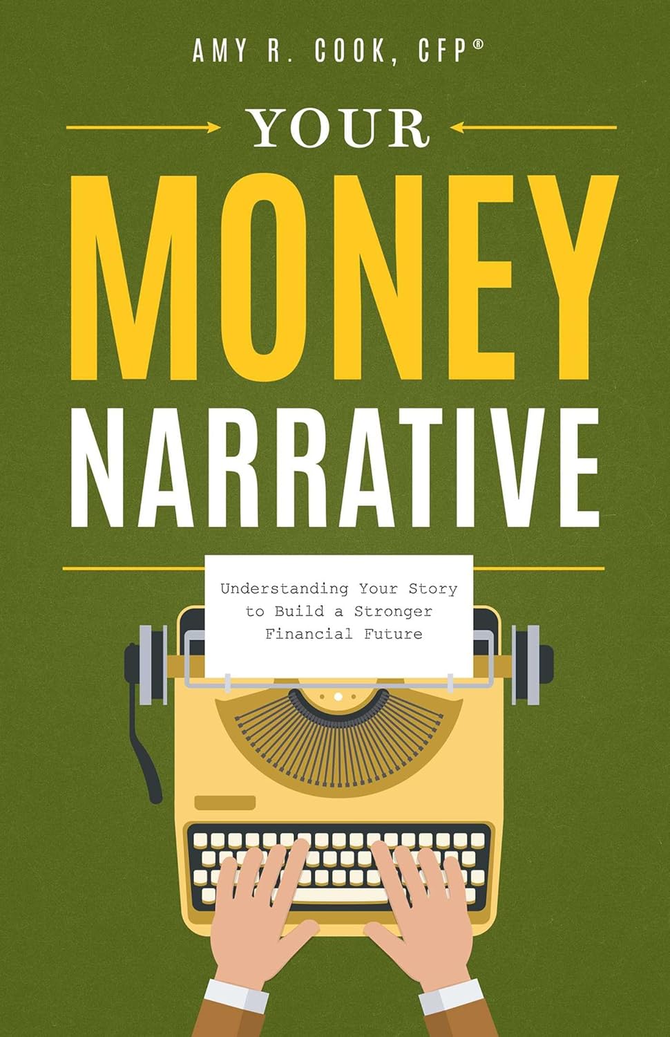 Your Money Narrative by Amy R. Cook book cover