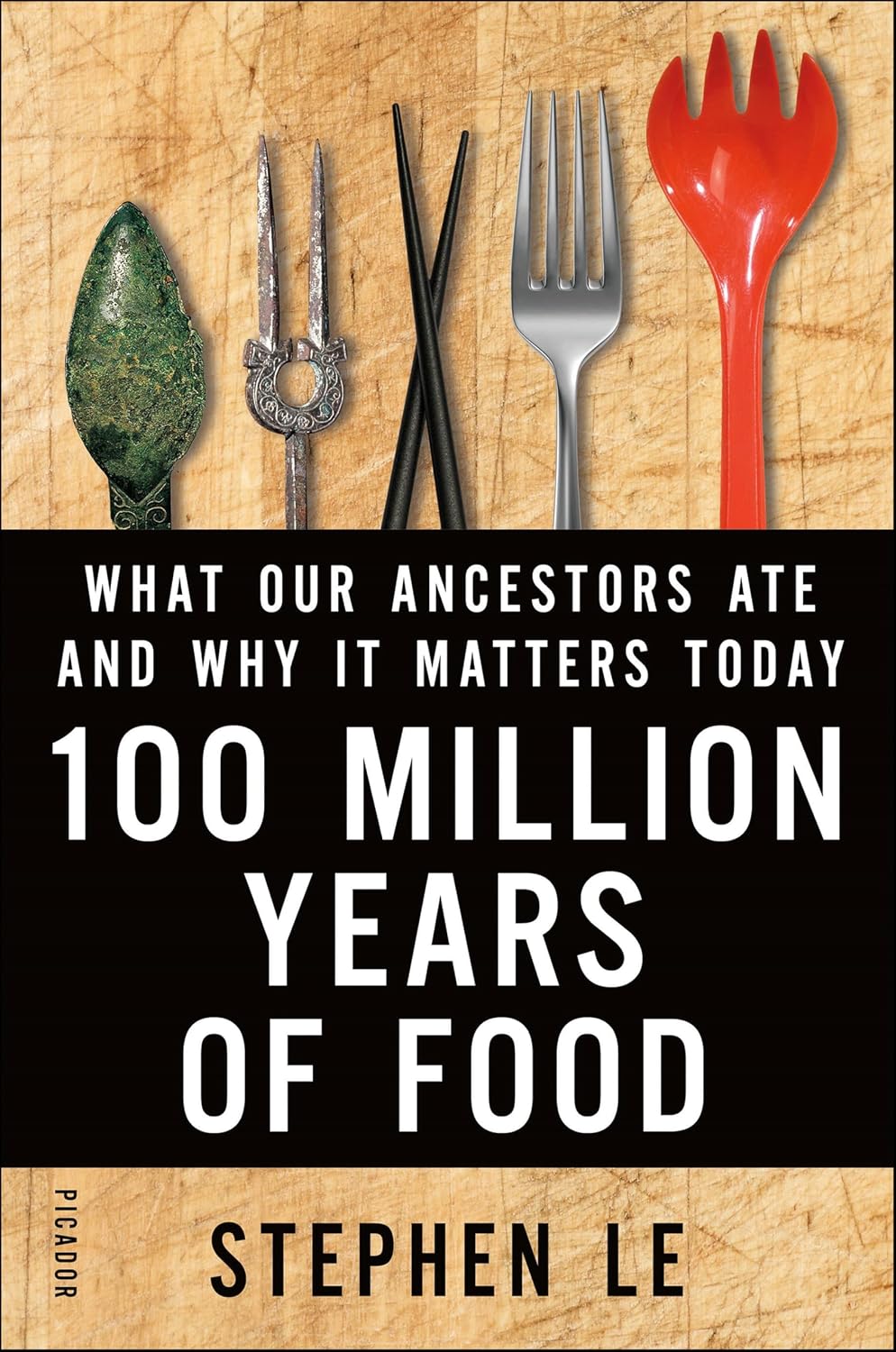 100 Million Years of Food by Stephen Le book cover