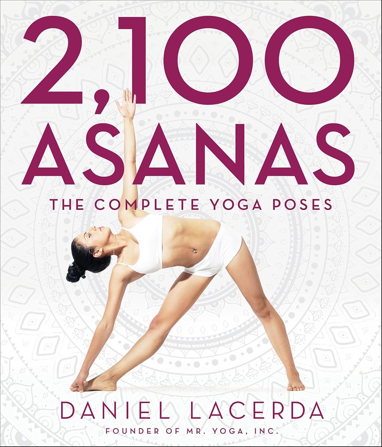 2,100 Asanas by Daniel Lacerda book cover