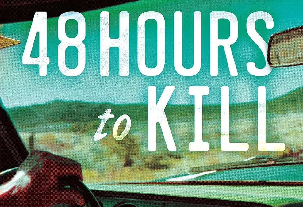 48 Hours to Kill