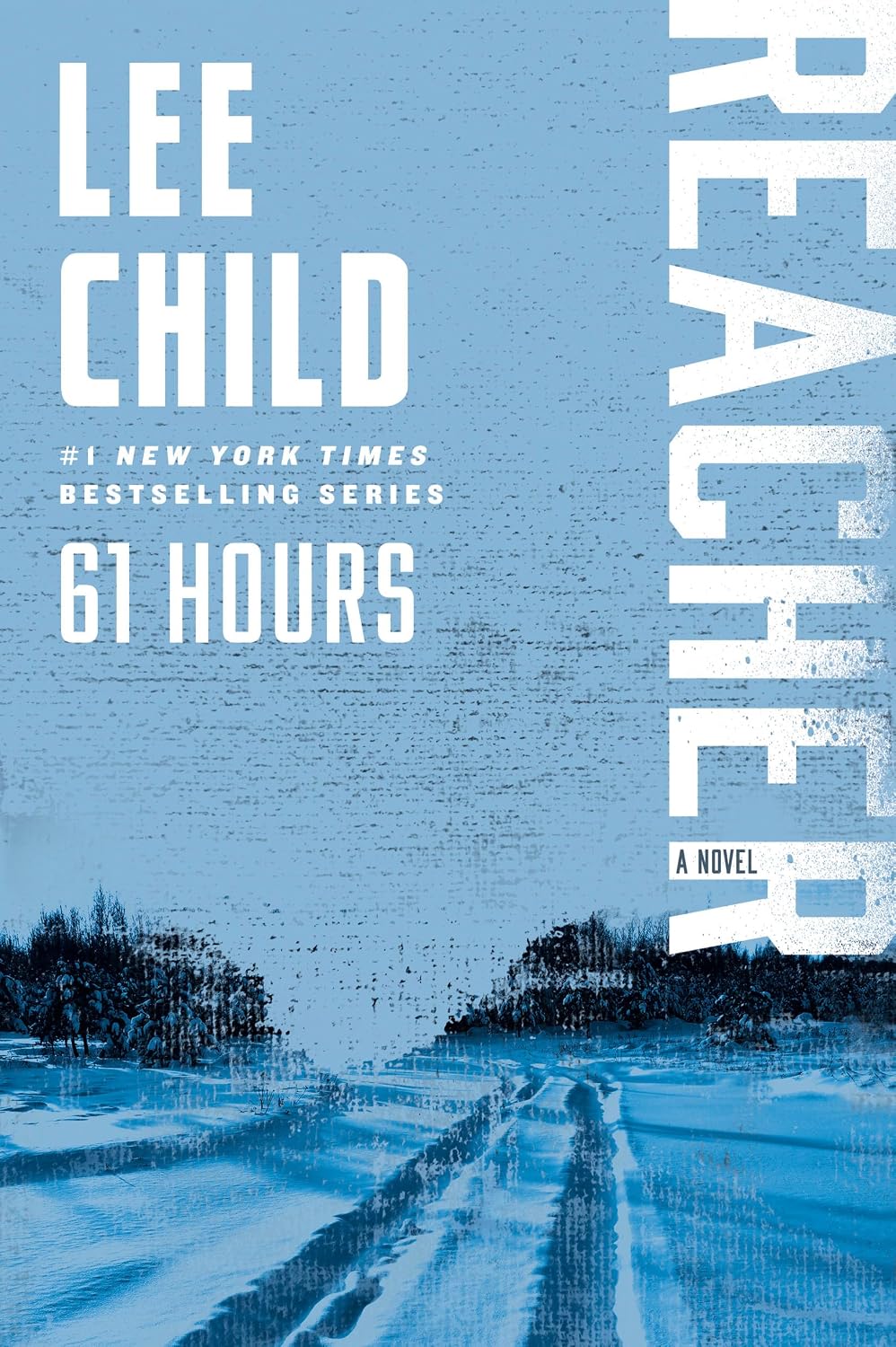 61 Hours by Lee Child book cover