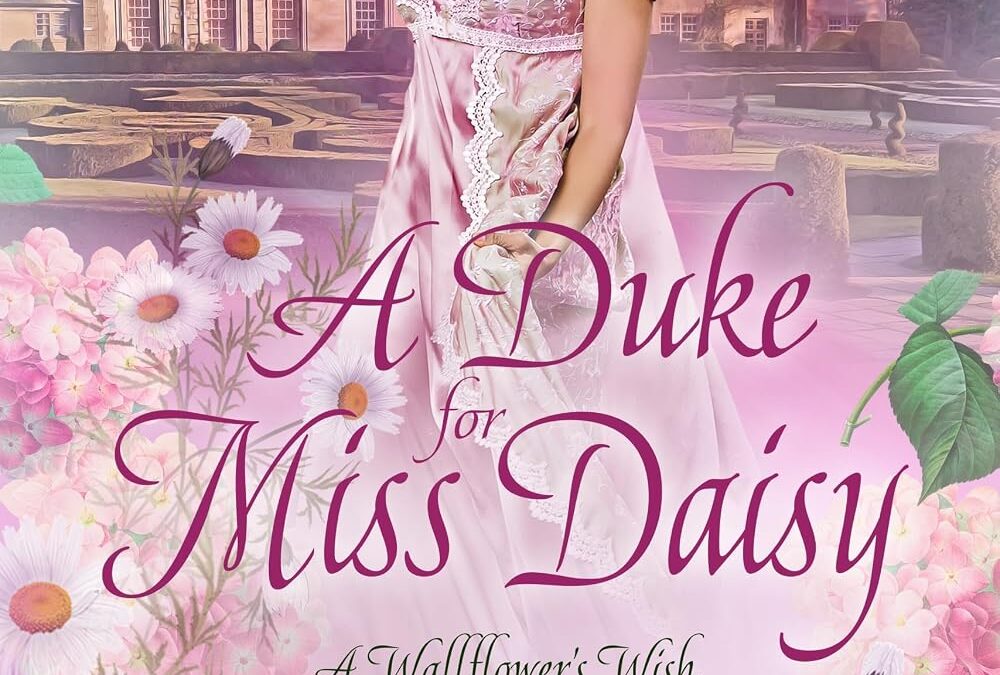 A Duke for Miss Daisy