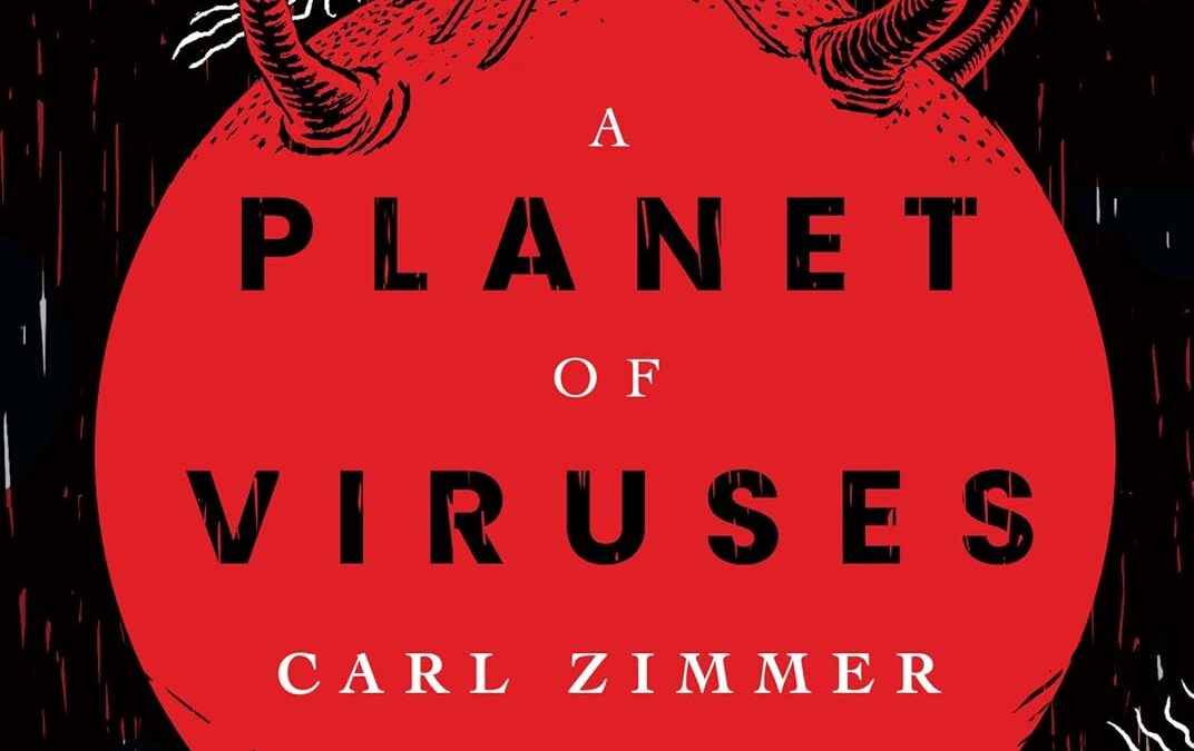 A Planet of Viruses