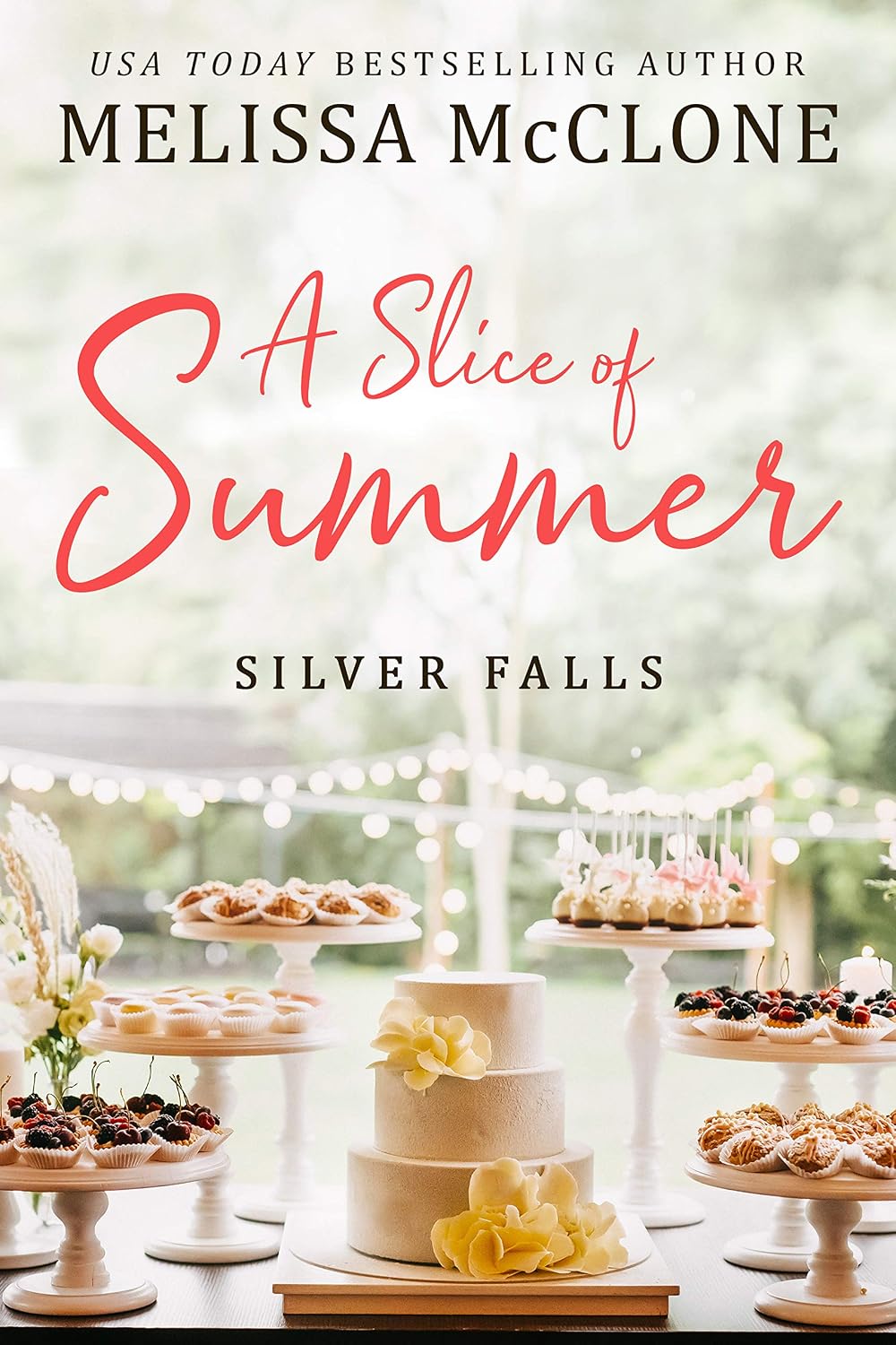 A Slice of Summer by Melissa McClone book cover