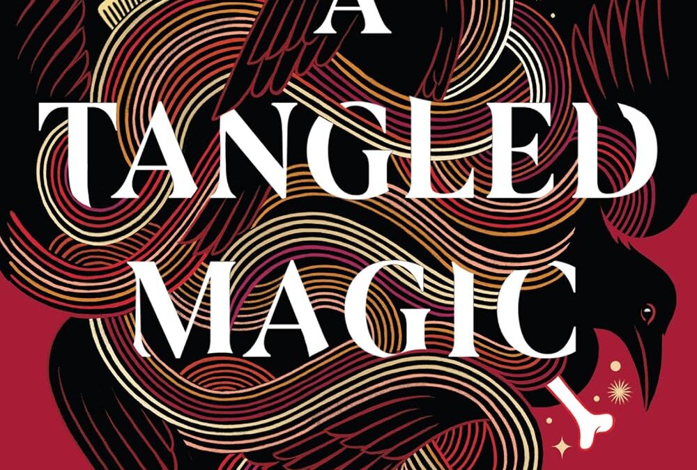 A Tangled Magic