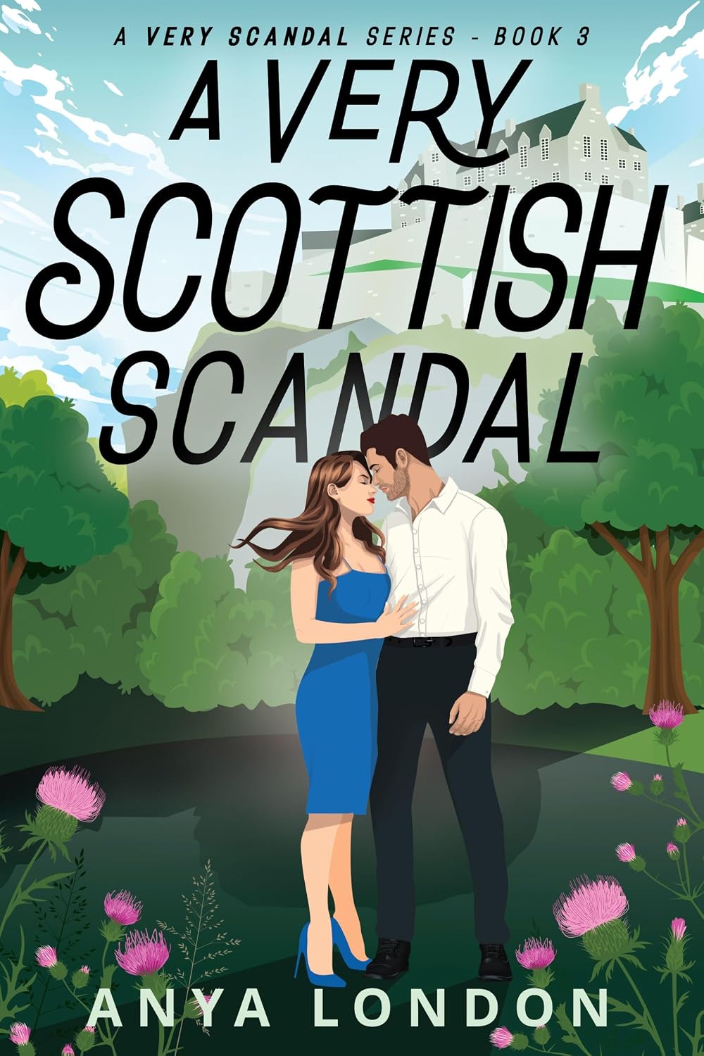 A Very Scottish Scandal by Anya London book cover