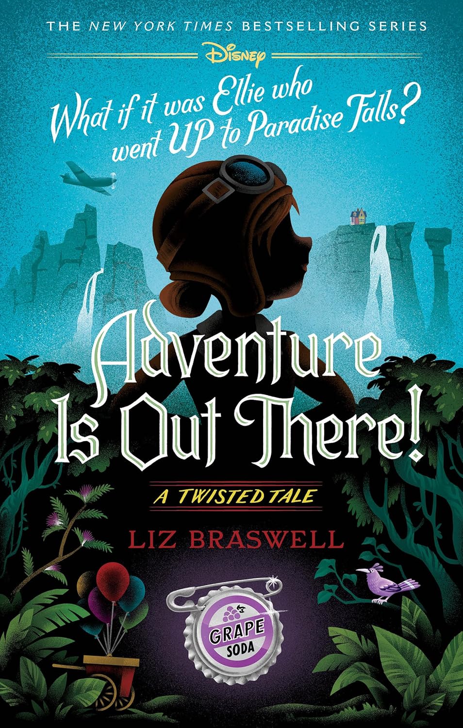 Adventure Is Out There! by Liz Braswell book cover