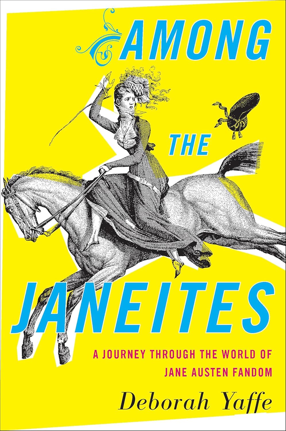 Among the Janeites by Deborah Yaffe book cover