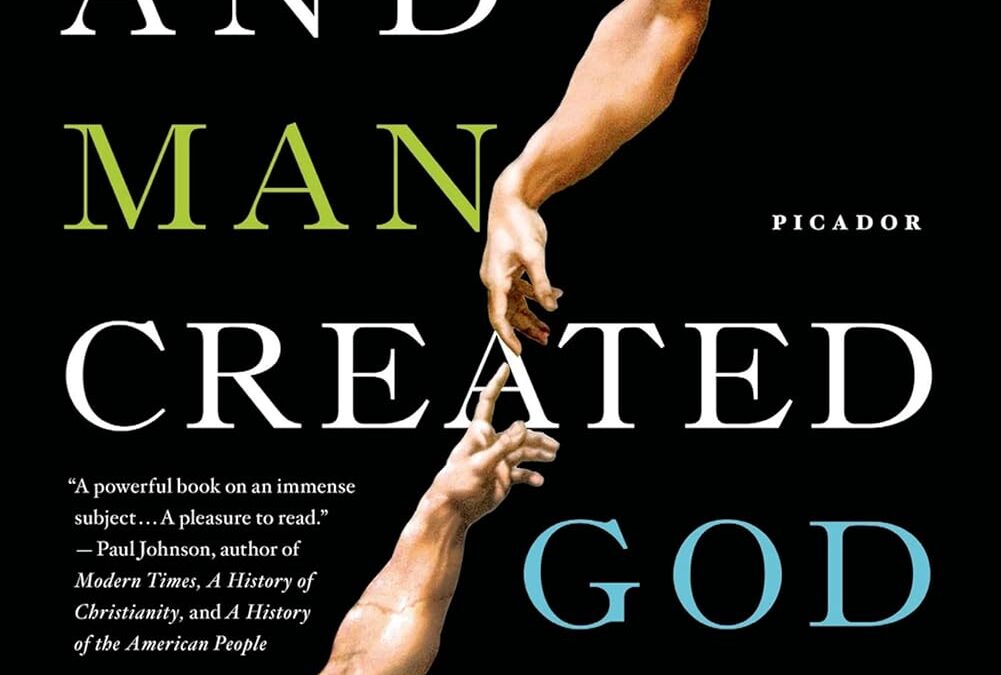 And Man Created God