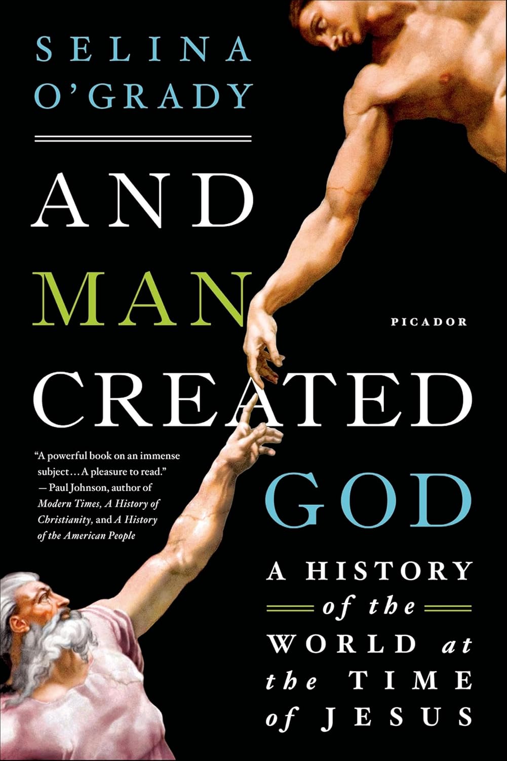 And Man Created God by Selina O’Grady book cover