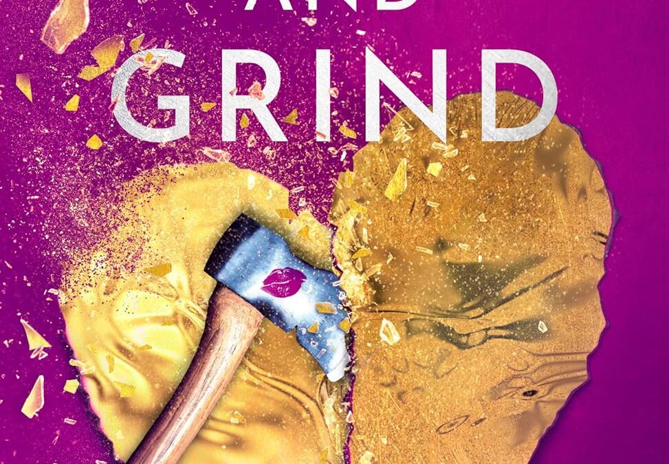 Axe and Grind
