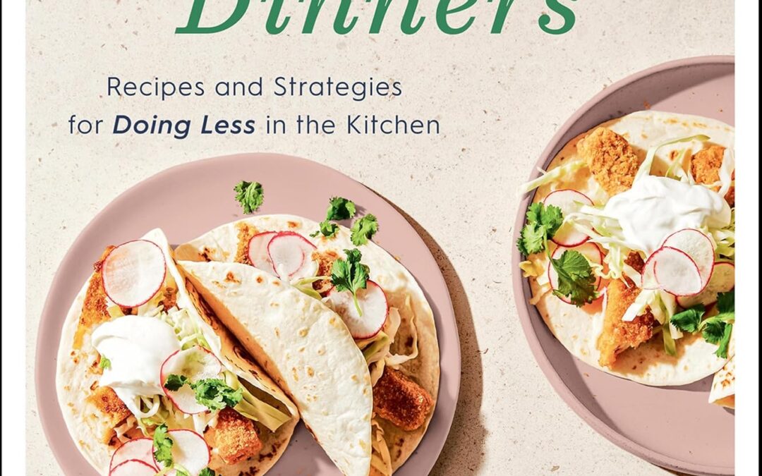 Bare Minimum Dinners