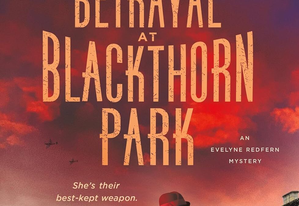 Betrayal at Blackthorn Park