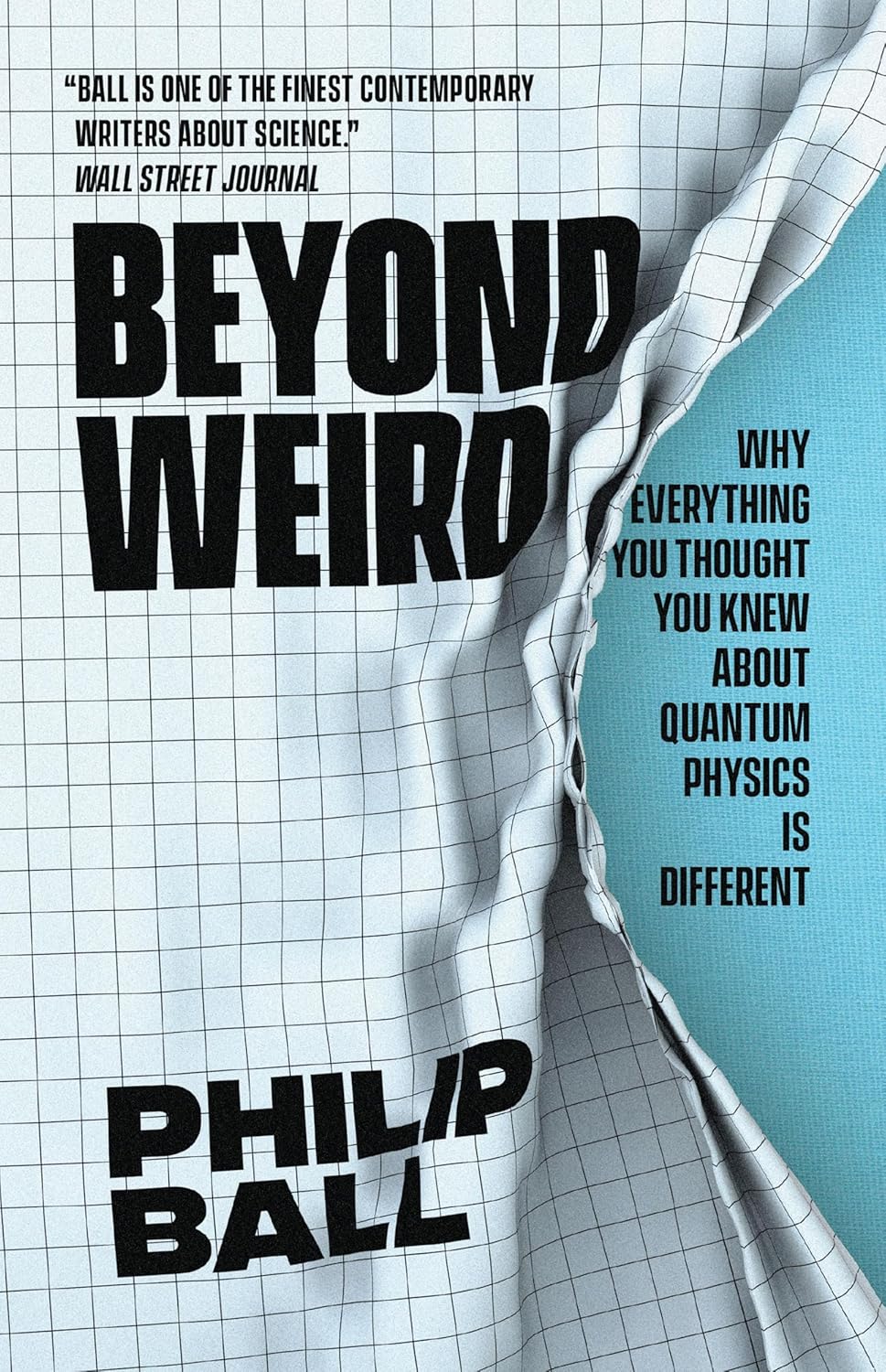Beyond Weird by Philip Ball book cover