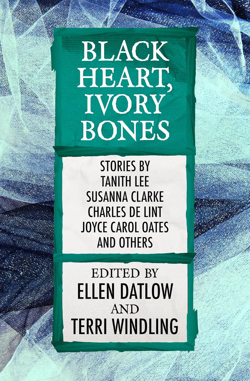 Black Heart, Ivory Bones book cover