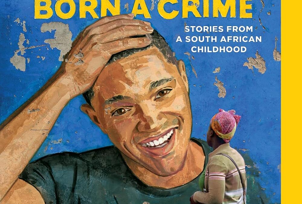 Born a Crime