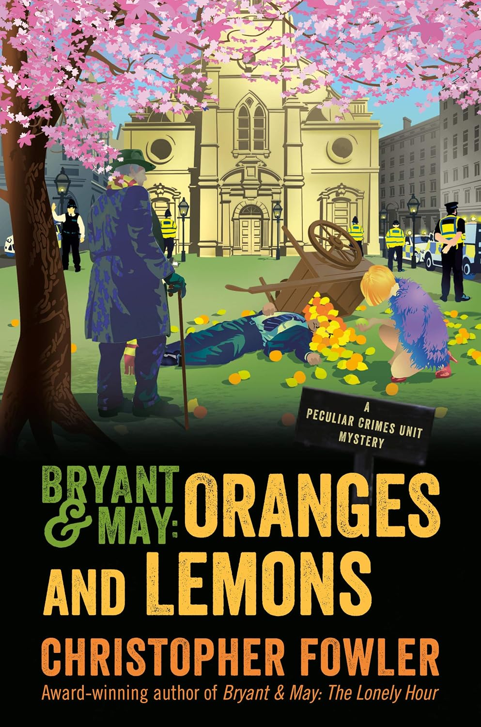 Bryant & May: Oranges and Lemons by Christopher Fowler book cover