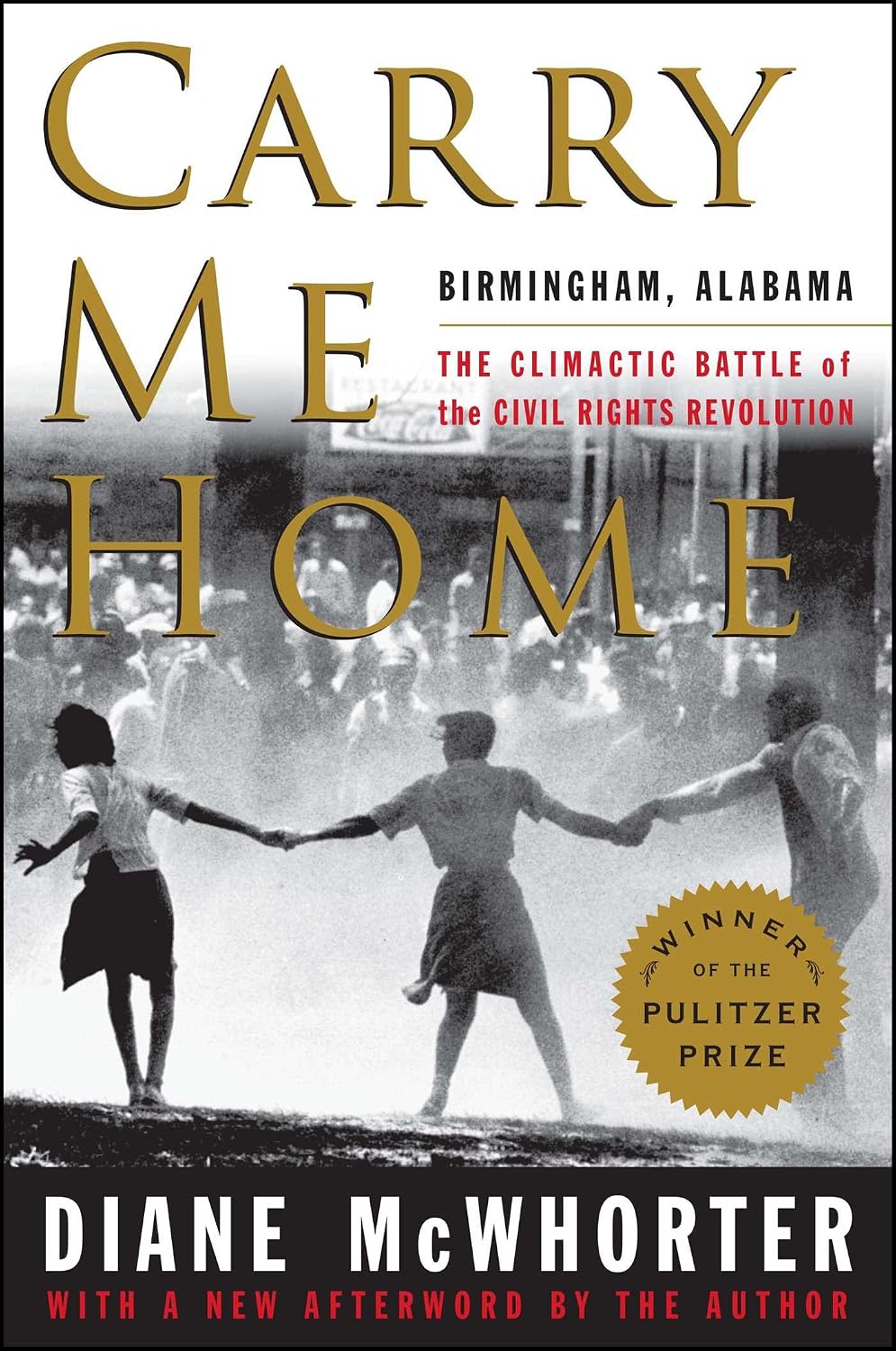 Carry Me Home by Diane McWhorter book cover