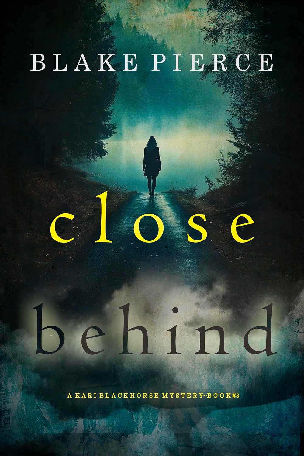 Close Behind