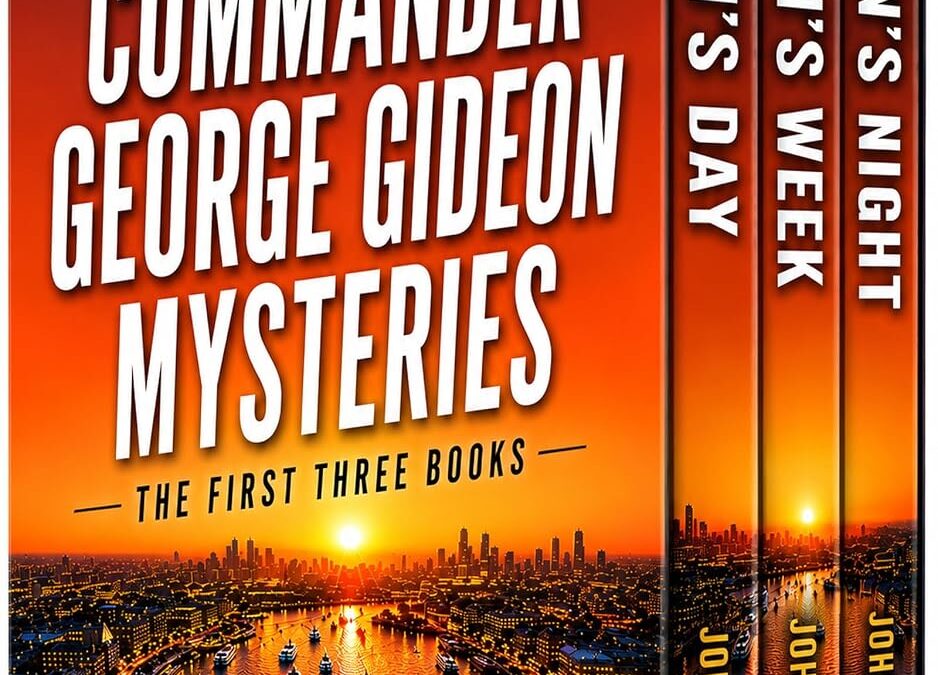 Commander George Gideon Mysteries (The First Three Books)