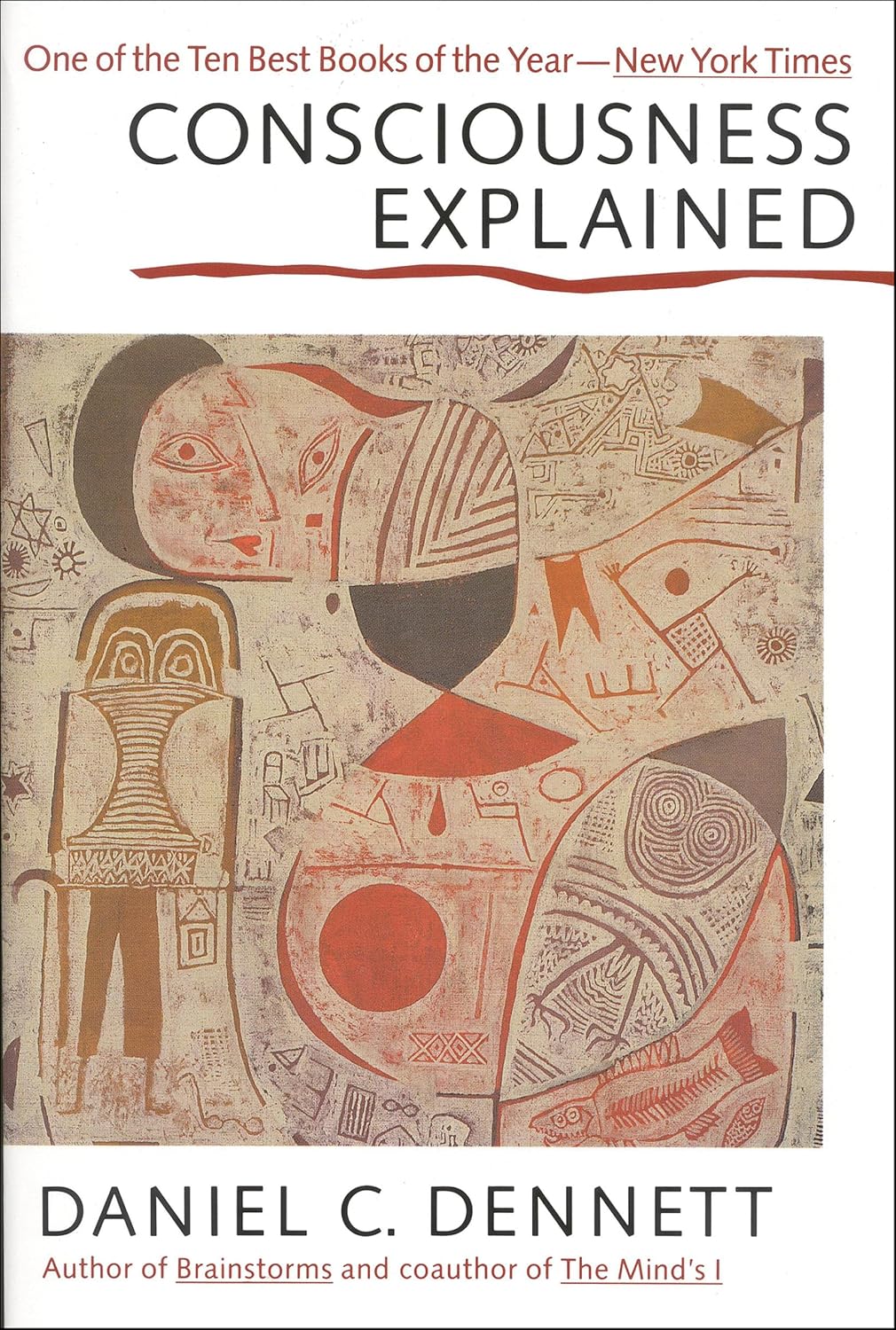 Consciousness Explained by Daniel C. Dennett book cover