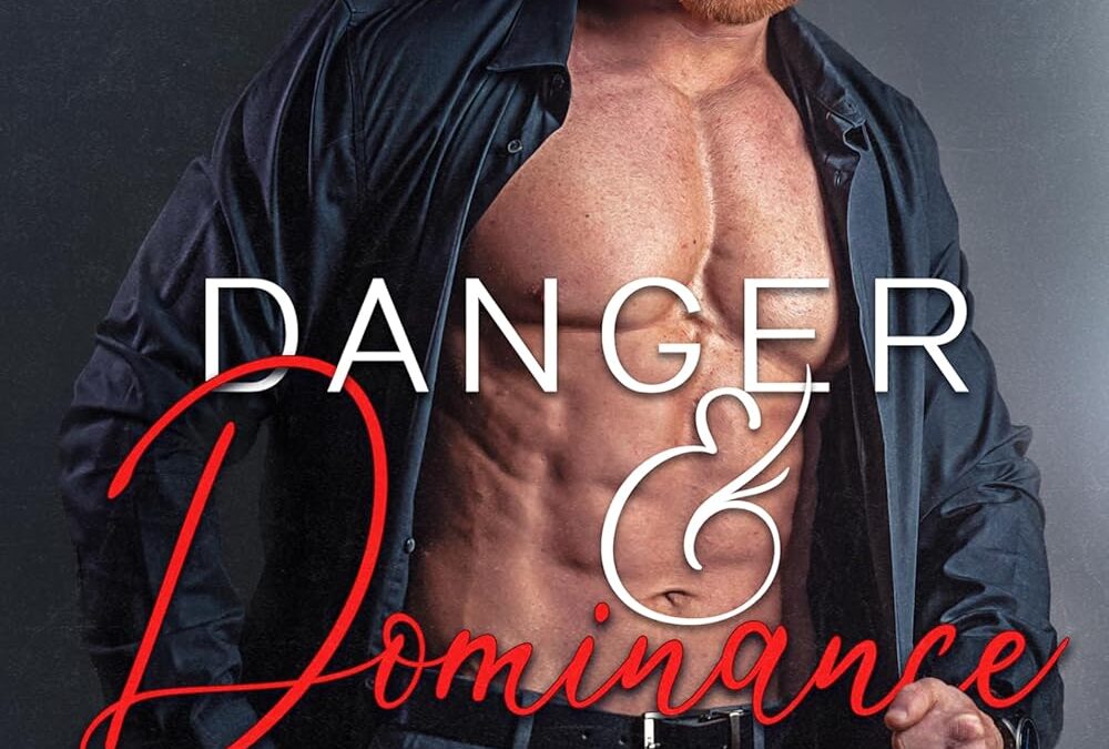 Danger & Dominance