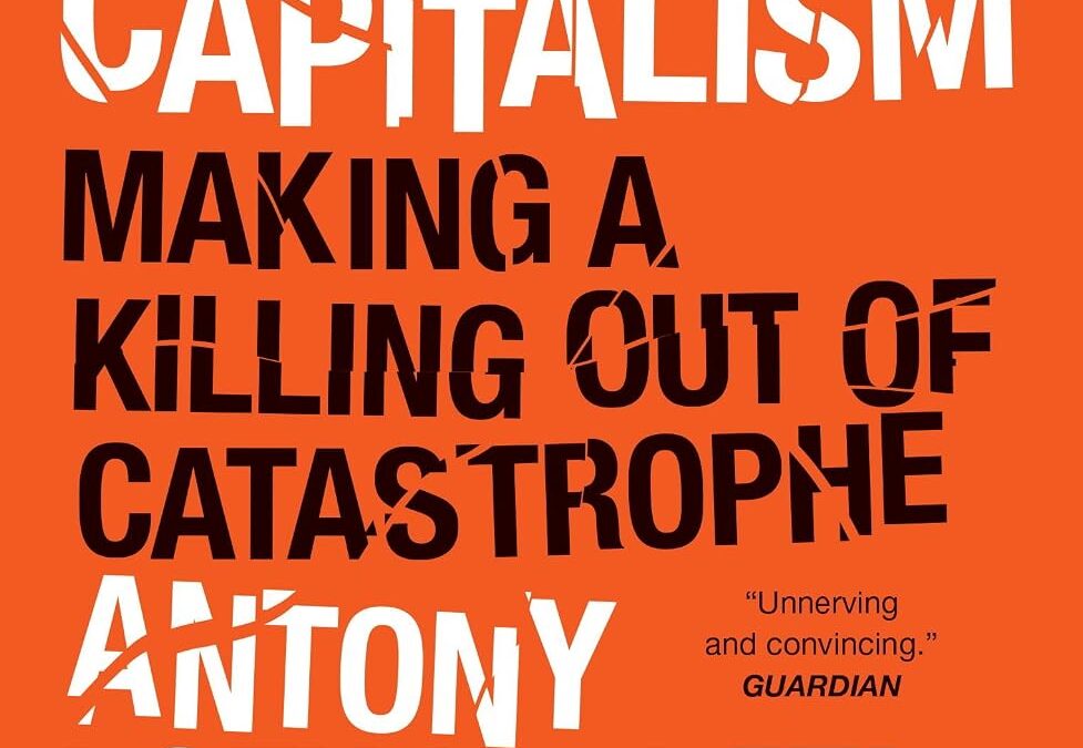 Disaster Capitalism