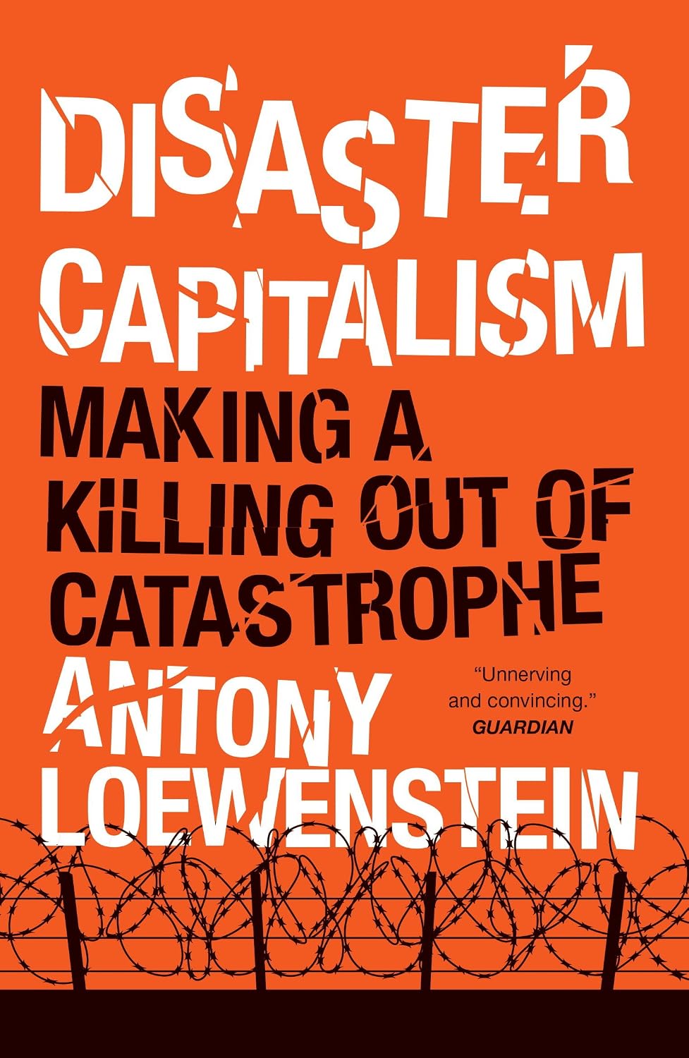 Disaster Capitalism by Antony Loewenstein book cover