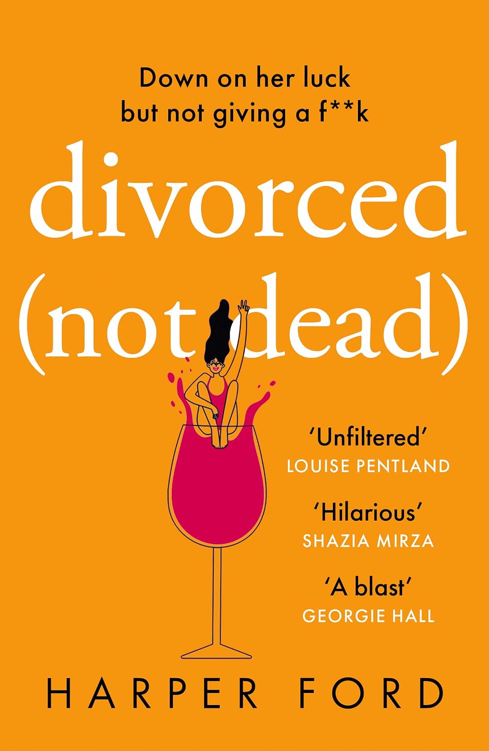 Divorced (Not Dead) by Harper Ford book cover